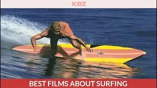 Best Films About Surfing