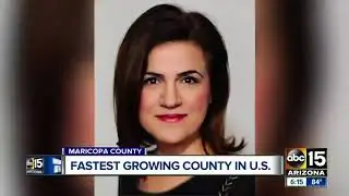 Maricopa County tops list as fastest growing county