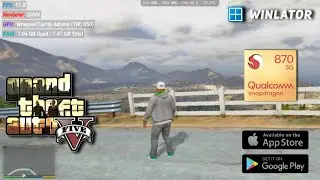 Grand Theft Auto V - Best Settings | Winlator 2.8 | 60 FPS - Snapdragon 870
