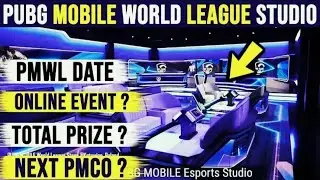 🔥pubg mobile world league date and studio... | PMWL online event???
