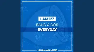 Everyday (Original Mix)