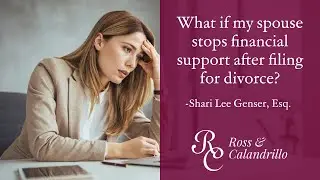 What if my spouse stops financial support after filing for divorce?