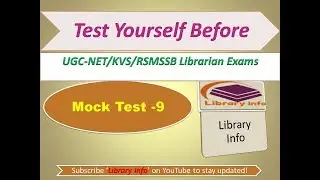 Mock Test 9: Test Yourself Before UGC-NET/SLET/KVS/RSMSSB Exams