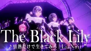 The Black Lily【IDOLY PRIDE/アイプラ】