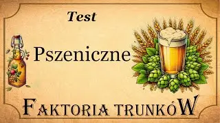 Lekka Przerwa - Pszeniczne - Testujemy