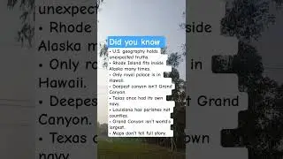 U.S. Geography Facts That Surprise