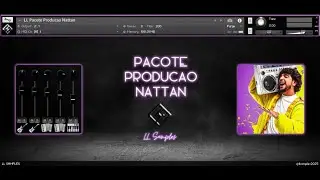 LL Pacote Produ&ccedil;&atilde;o Nattan | Loop Pr&aacute;tico | Baixo, Guitarra, Acordeon e Strings | Kontakt