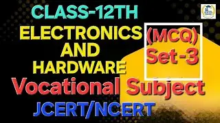 Class 12 Electronics and hardware vocational subject jharkhand board|vocational education jac board