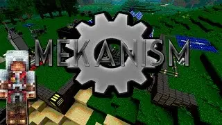 Mekanism v7 - Русский гайд Часть 1 - Minecraft 1.7.10