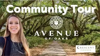 Avenue of Oaks Tour - NEW Community in West Ashley!
