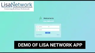 Demo of Lisa Network App - Best mobile app for Realtors and Developers