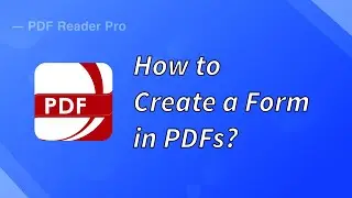 How to create PDF Forms on Windows?|#PDFReaderPro