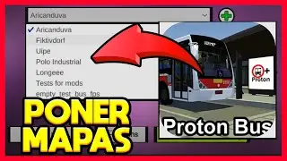 ✅COMO PONER MAPAS EN PROTON BUS SIMULATOR