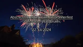 Abschlussfeuerwerk zum 39. Weisbacher Brunnenfest