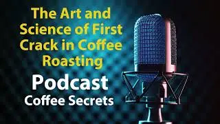 The Art and Science of First Crack in Coffee Roasting  Tiktok