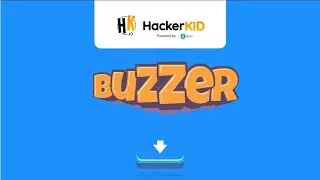 HackerKID's Buzzer is here! A gamified assessment tool | Specially designed for kids | Buzzer Game