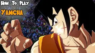 Yamcha - Season 4 Combo Guide/DBFZ*!!! - 4K
