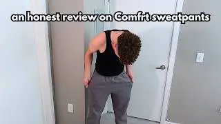 Comfrt Sweatpants Review | Unboxing/Shrink Test