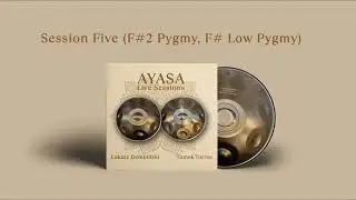 5. Łukasz Dembiński & Tomek Torres - Session Five (F#2 Pygmy, F# Low Pygmy)