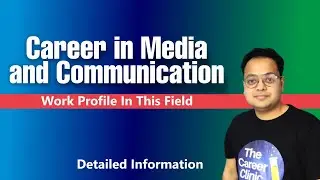 CareerCluster-5 : Media & Communication I Career Paths, Salary, Scope, Courses | Career Clinic