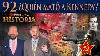 92 - Toda la verdad sobre el asesinato de John F. Kennedy - El Desprecio de la Historia