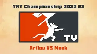 Tooth and Tail: TnT Championship S2 2022 - Premier League Semifinals Arilou VS Meek!!!