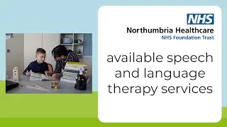 Speech and Language Therapy at Northumbria Healthcare