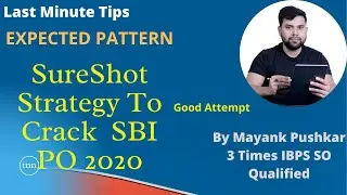 Last Minute TIPS and STRATEGY to qualify SBI PO 2020     #sbipo2020 #lastminutetipsforsbipo