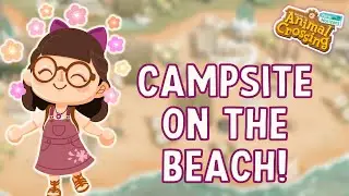 🔴 decorating a beach campsite! // Animal Crossing New Horizons