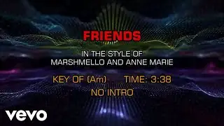 Anne-Marie, Marshmello - Friends (Karaoke)