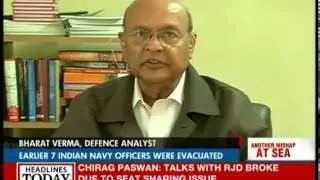 Bharat Verma, Defence Analyst: Ancient equipment in Navy is to blame