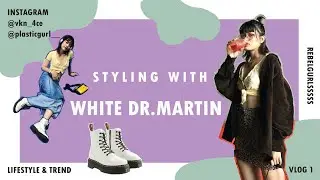 STYLING WITH WHITE DR.MARTENS - /rebelgurls/