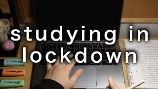 studying for online exams in lockdown | loisatuni