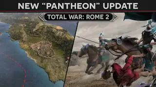 Total War: Rome 2 - Panthoen Update (Battle, Visual, Campaign)