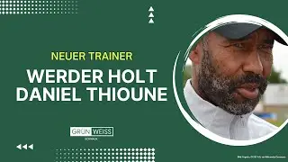 Werder hat einen neuen Trainer: Daniel Thioune folgt auf Horst Steffen