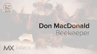 Don MacDonald - Bee Keeper