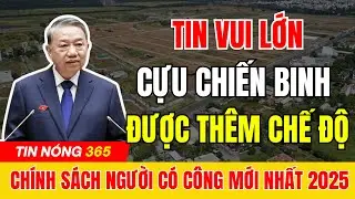 TIN VUI LỚN :  Cựu Chiến Binh, Sĩ Quan Dự Bị C&oacute; Th&ecirc;m Chế Độ Mới Theo Kết Luận 196  |tin tức #tintuc