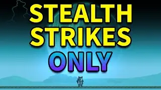 Beating Calamity With ONLY Stealth Strikes | Part 2
