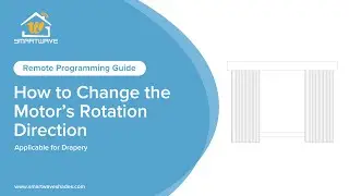 Remote Programming Guide | How to Change the Motor&rsquo;s Rotation Direction