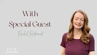 The Possible Perseverance Podcast Ep 31: Special Guest Rachel Redeemed