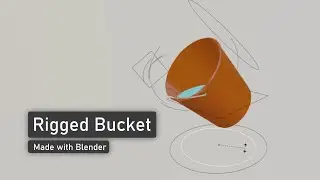 Custom Rigged Bucket with Water for Animation Short Film, made in Blender - Wigglepixel