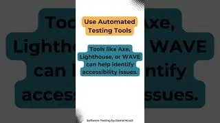 Use Automated Testing Tools #accessibility #AccessibilityTesting