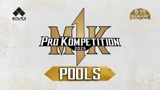 Pro Kompetition I EVO l Mortal Kombat 1 I Pools🐉