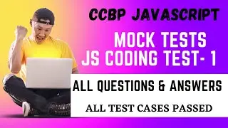Mock Tests | JS Coding Test 1_Answers | JavaScript | NxtWave | CCBP 4.0