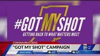 'Got My Shot' campaign