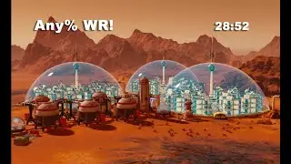 Surviving Mars Any% WR Speedrun! (28:52)