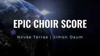 Simon Daum | Novae Terrae | Epic Choir Score