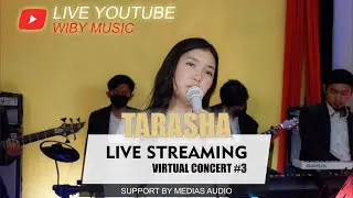 Virtual Concert #3, Wiby Music featuring  Tarasha Audila