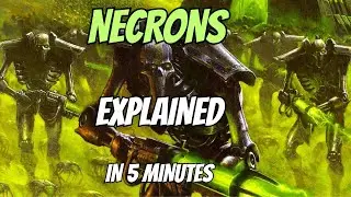 Necrons Explained in Under 5 Minutes &ndash; Warhammer 40k Faction Lore