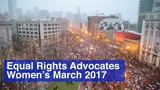 Equal Rights Advocates at The Women's March - January 21, 2017
